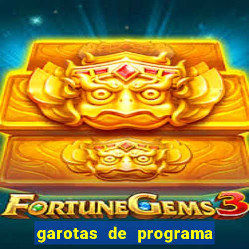 garotas de programa porto ferreira